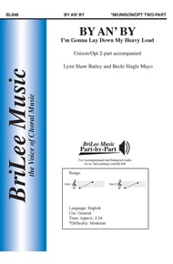 By an' By Unison/Two-Part choral sheet music cover Thumbnail